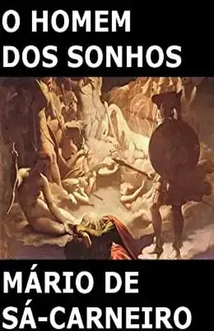 O Homem dos Sonhos (conto) – Mário de Sá-Carneiro