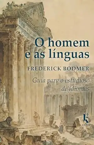 O Homem E As Línguas – Frederick Bodmer