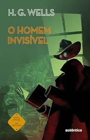 O homem invisível (Versão integral sem adaptação) – H. G. Wells