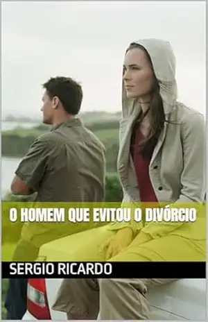 O Homem que Evitou o Divórcio – Sergio Ricardo