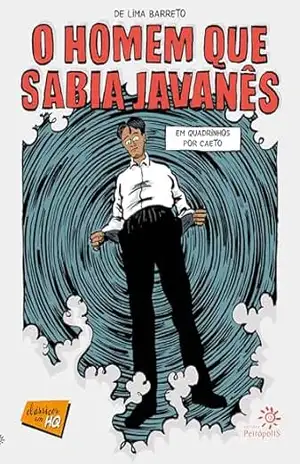 O homem que sabia javanês em quadrinhos (Clássicos em HQ) – Lima Barreto