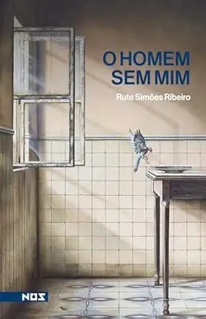 O homem sem mim – Rute Simões Ribeiro