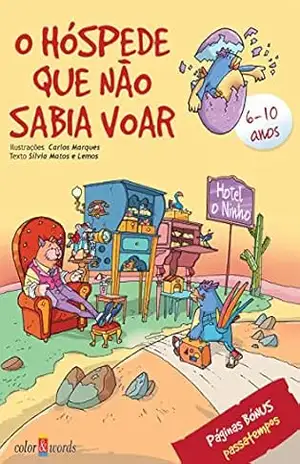 O hóspede que não sabia voar – Carlos Marques