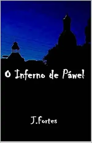 O INFERNO DE PÁWEL – J.Fortes