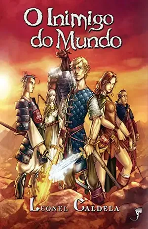 O Inimigo do Mundo (Trilogia Tormenta Livro 1) – Leonel Caldela