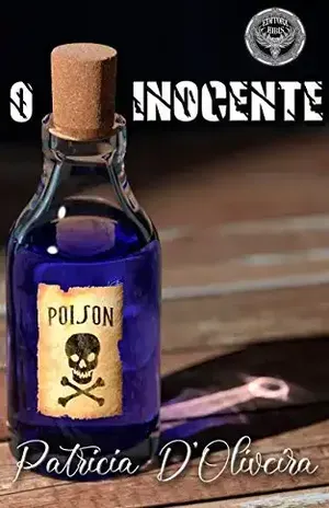 O inocente – Patricia D’Oliveira