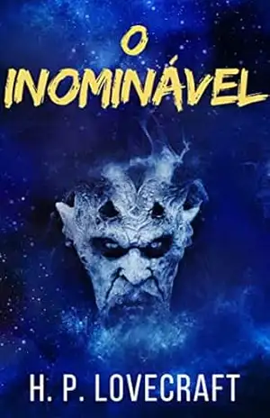 O Inominável – H. P. Lovecraft