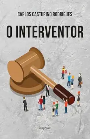 O Interventor – Carlos Casturino Rodrigues