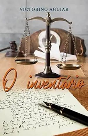 O inventário – Victorino  Aguiar