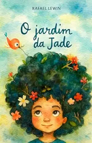 O jardim da Jade – Rafael Lewin