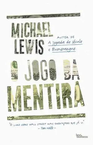 O jogo da mentira - Michael Lewis