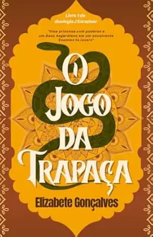 O Jogo da Trapaça (Duologia J’Zoradaar Livro 1) – Elizabete Gonçalves