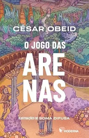 O Jogo Das Arenas – César Obeid