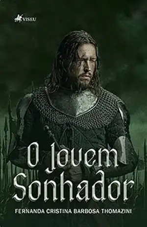 O jovem sonhador - Fernanda Cristina Barbosa Thomazini