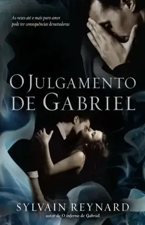 O julgamento de Gabriel (O inferno de Gabriel Livro 2) – Sylvain Reynard