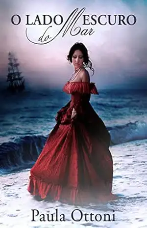 O Lado Escuro do Mar – Paula Ottoni