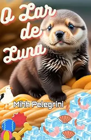 O Lar de Luna – Mihh  Pelegrini