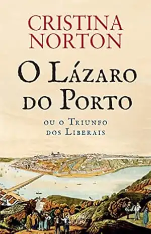 O Lázaro do Porto - Cristina Norton