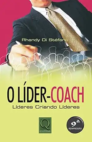 O Líder Coach – Rhandy Di Stéfano