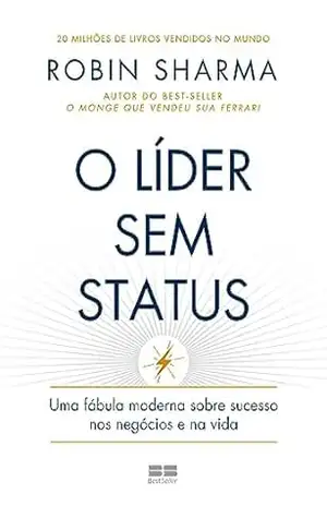 O Líder Sem Status – Robin Sharma
