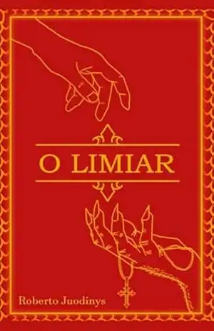 O Limiar – Roberto Juodinys
