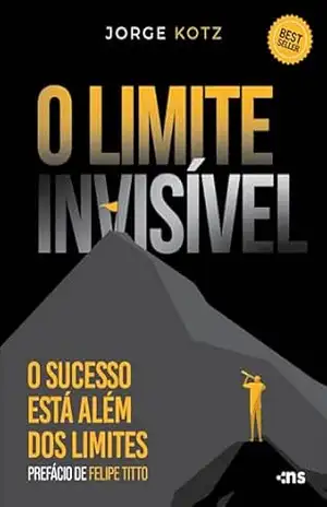 O LIMITE INVISÍVEL – Jorge Kotz