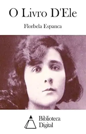 O Livro D’Ele – Florbela Espanca