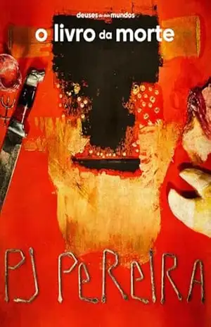 O Livro da Morte: Edição Especial de 10 Anos (Deuses de Dois Mundos 3) - PJ Pereira