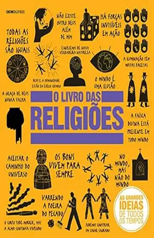 O livro das religiões (As grandes ideias de todos os tempos) – Vários