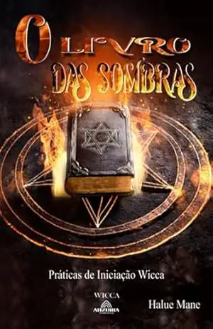 O Livro Das Sombras – Halue Mane