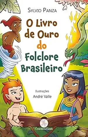 O livro de ouro do Folclore Brasileiro – Sylvio Panza