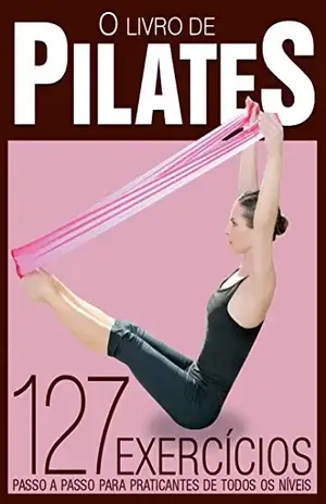 O Livro de Pilates 03 – On Line Editora