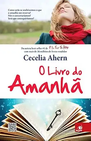O livro do amanhã - Cecelia Ahern