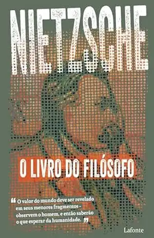 O Livro do Filósofo – Friedrich Nietzsche