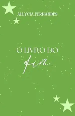 O Livro do Fim – Allycia Fernandes