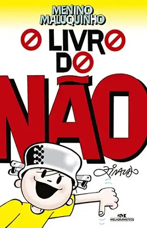 O Livro do Não (Coleção Menino Maluquinho) – Ziraldo