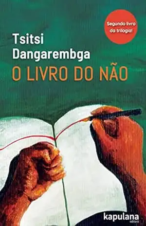 O livro do Não - Tsitsi Dangarembga