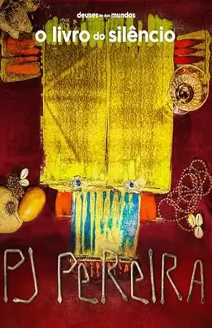 O Livro do Silêncio: Edição Especial de 10 Anos (Deuses de Dois Mundos 1) - PJ Pereira