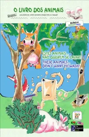 O Livro dos Animais – Episódio 1 (Bilíngue português – inglês) (O Livro dos Animais (Bilíngue)) – J.N. Paquet
