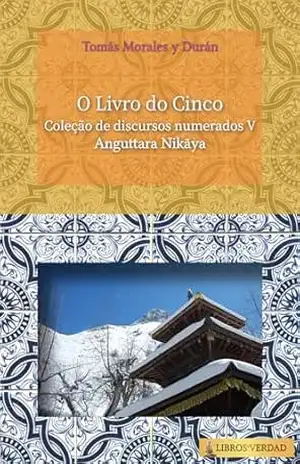 O Livro dos Cincos: Coleção de discursos numerados – 5 – Tomás Morales y Durán