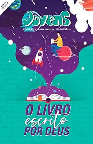O Livro Escrito por Deus – GUIA (Jovens) – Editora Cristã Evangélica
