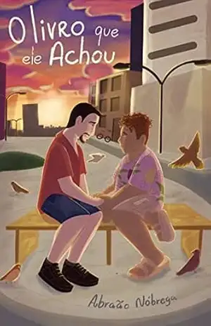 O livro que ele achou (O livro perdido 2) – Abraão Nóbrega