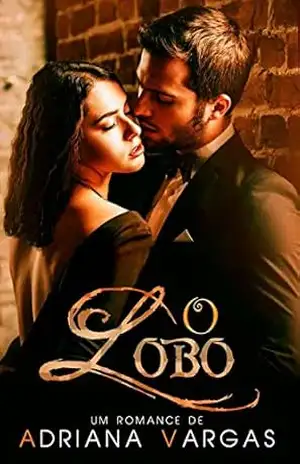 O Lobo – Adriana Vargas