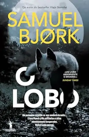O Lobo – Samuel Bjørk