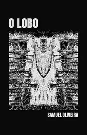O Lobo – Samuel Oliveira
