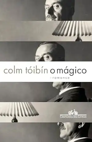O mágico - Colm Tóibín