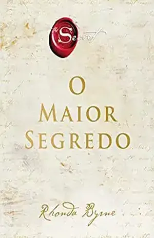 O Maior Segredo – Rhonda Byrne