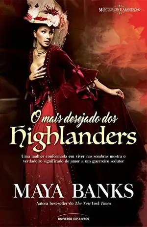 O mais desejado dos highlanders - Maya Banks