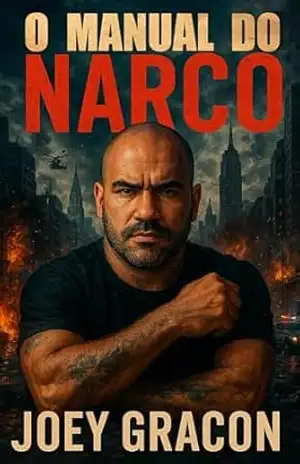 O Manual do Narco - Joey Gracon