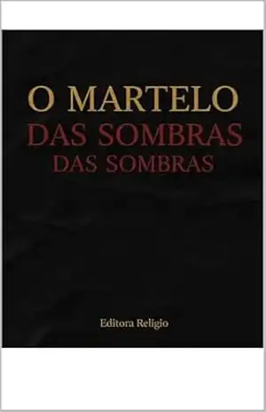 O Martelo das Sombras: O livro que queimou o mundo e as mulheres que sobreviveram a ele - Paula Castro